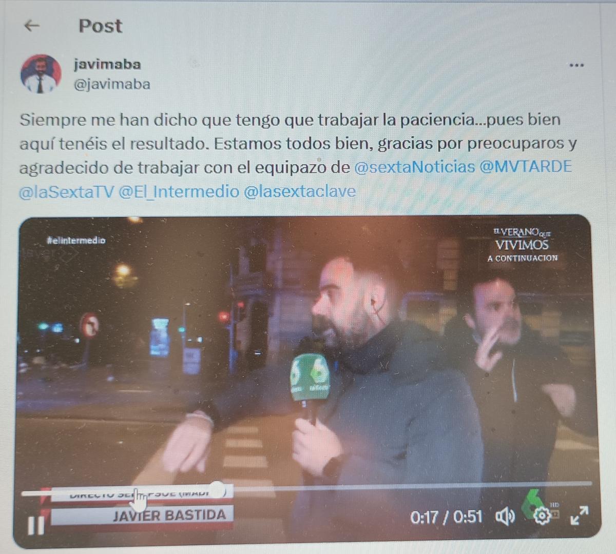 Post en X del periodista Javier Bastida, tras intentar informar en directo para El Intermedio. / A. P.